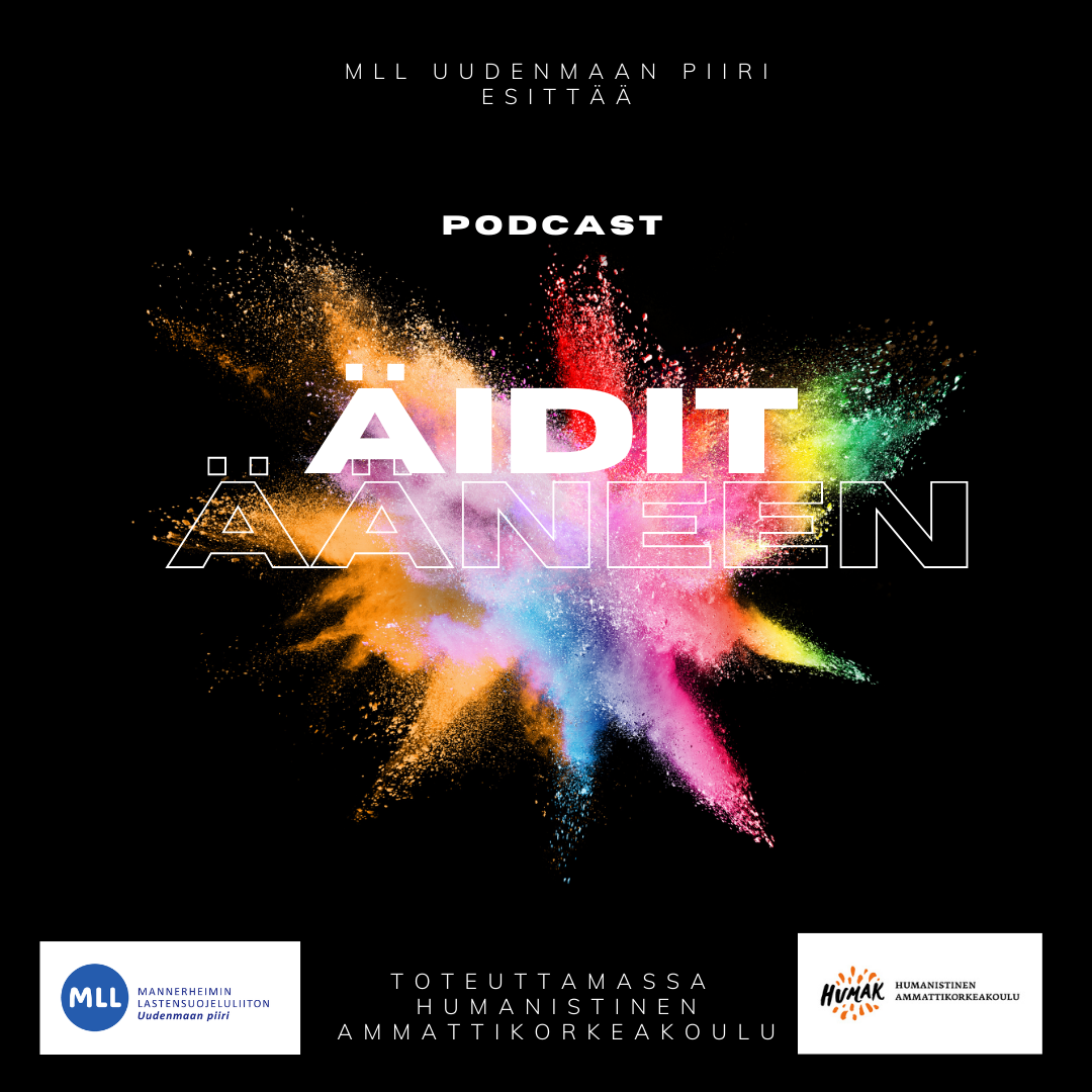Äidit ääneen -podcast - MLL:n Uudenmaan piiri